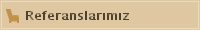 Referanslarımız